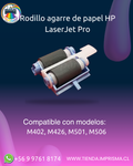Rodillo agarre de papel HP LaserJet Pro