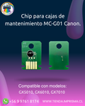 Chip para cajas de mantenimiento MC-G01 Canon.